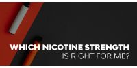 Finding a Nicotine Strength that's Right for You
